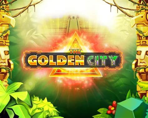 The Golden City Slot Grátis
